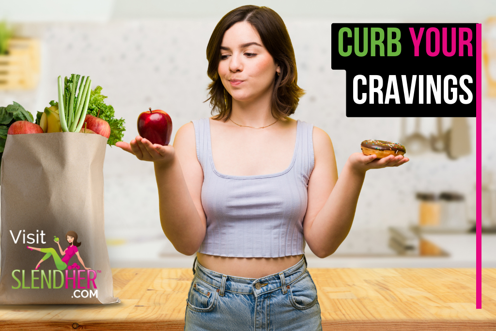 Curb Your Cravings