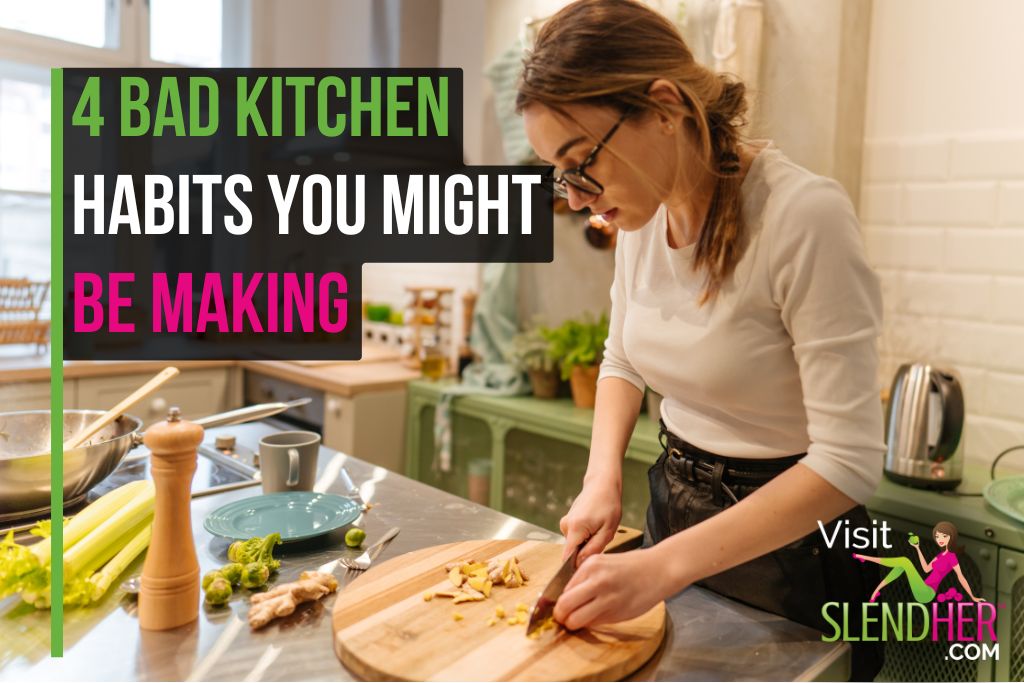 4 Bad Kitchen Habits You Might Be Making