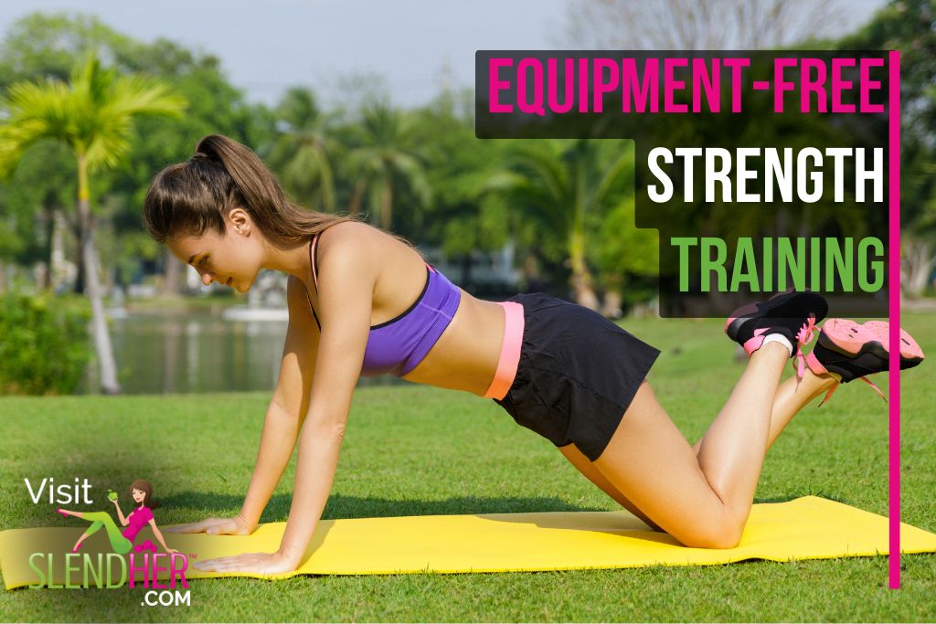 Equipment-Free Strength Training