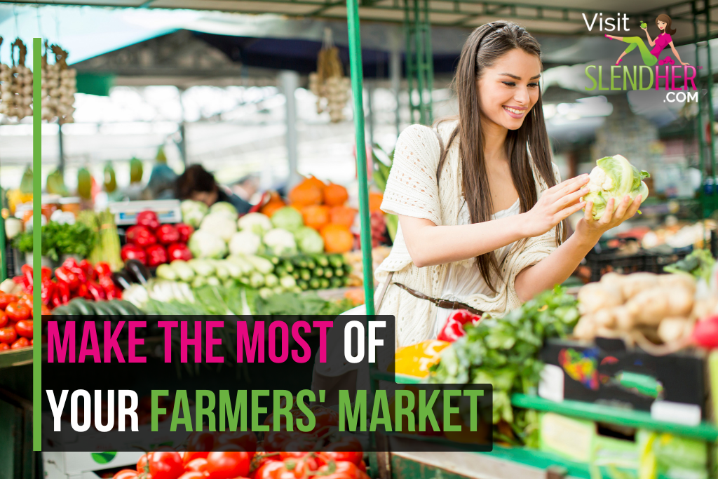 Make the Most of Your Farmers' Market