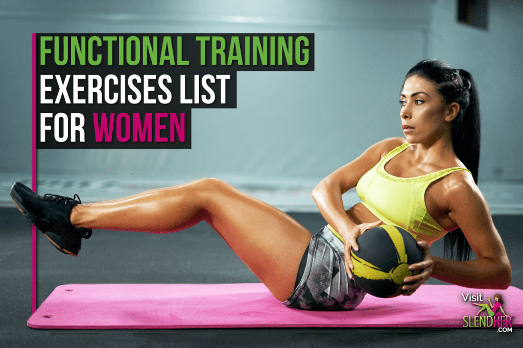 functional-training-exercises-list-for-women-slendher