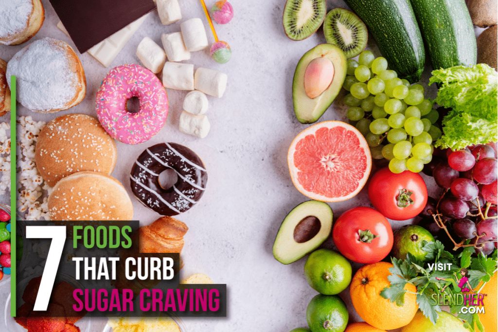 7 Foods That Curb Sugar Cravings