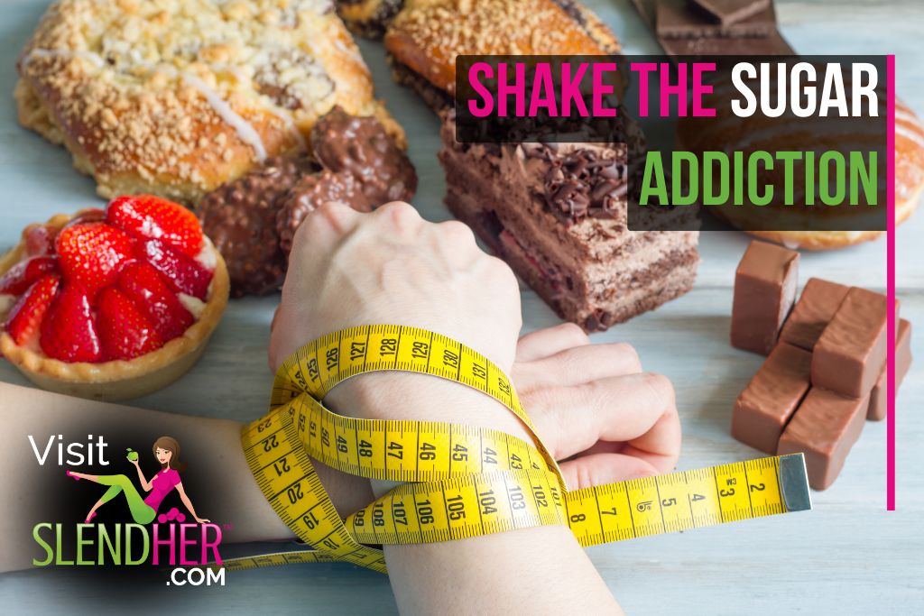 Shake the Sugar Addiction